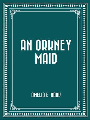 cover image of An Orkney Maid